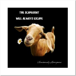 The Scapegoat Will Always Escape Posters and Art